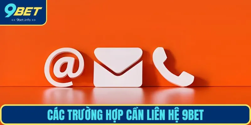 Những tình huống nào hội viên cần liên hệ đến tổng đài
